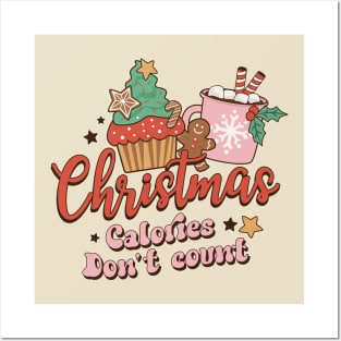 Christmas - Calories Don't Count Posters and Art